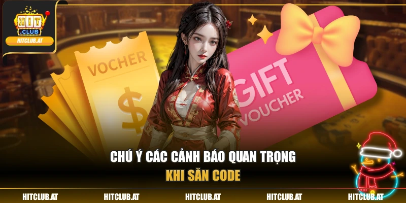 Chú ý các cảnh báo quan trọng khi săn code