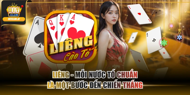Liêng - Mỗi Nước Tố Chuẩn Là Một Bước Đến Chiến Thắng