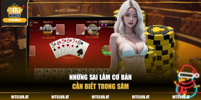 Những sai lầm cơ bản cần biết trong sâm